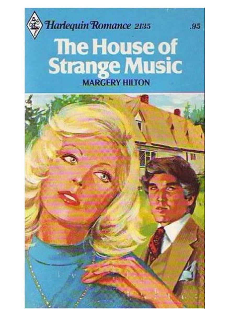 The House of Strange Music by Hilton Margery