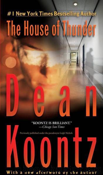 The House of Thunder by Dean Koontz