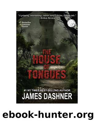 The House of Tongues by James Dashner