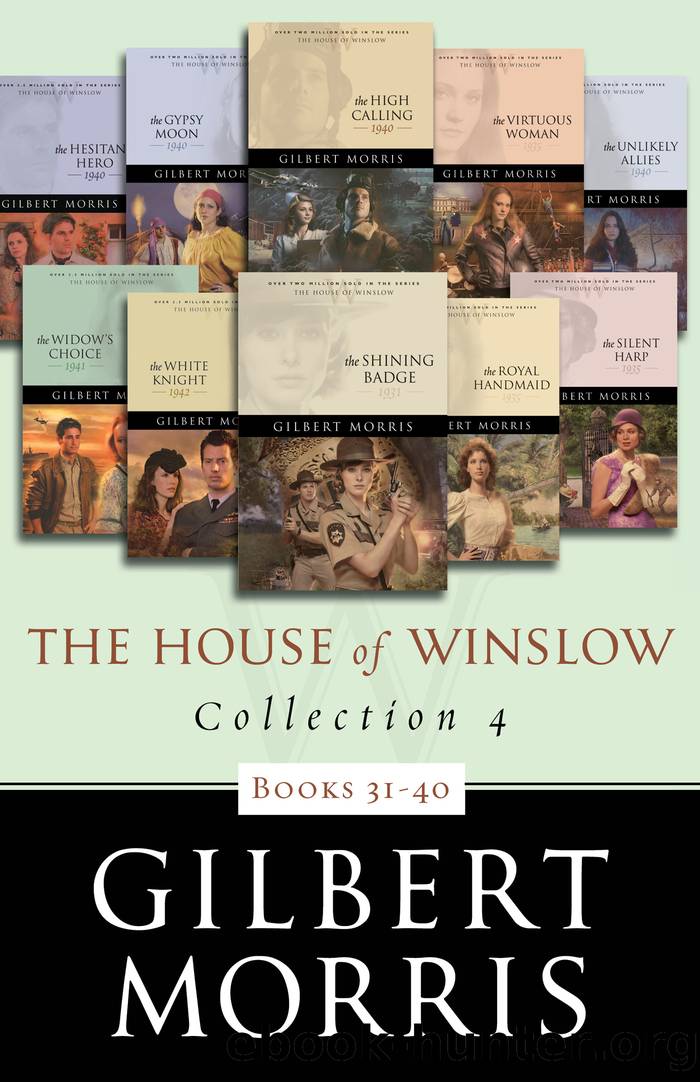 The House of Winslow Collection 4 by Gilbert Morris