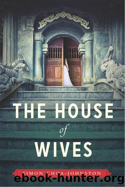 The House of Wives by Simon Choa-Johnston
