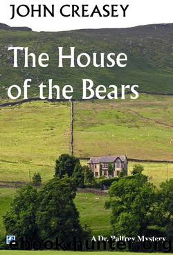 The House of the Bears by John Creasey