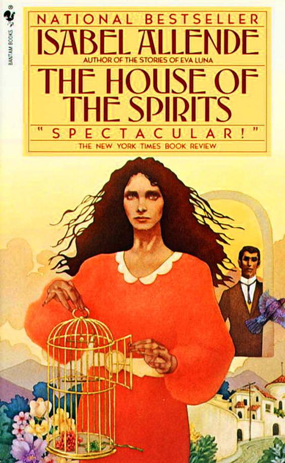 The House of the Spirits by Isabel Allende