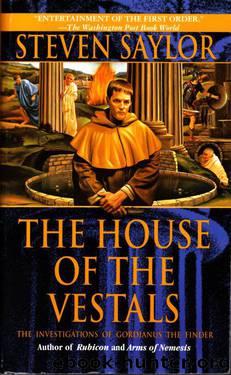 The House of the Vestals by Steven Saylor