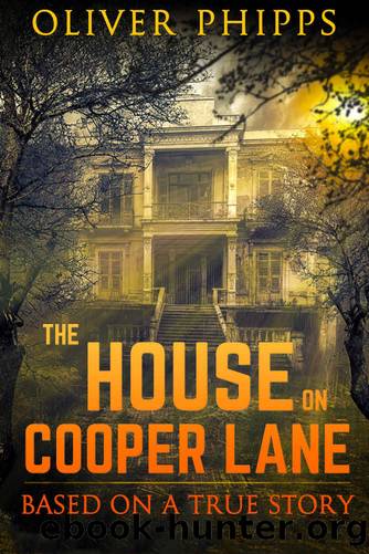 The House on Cooper Lane by Oliver Phipps