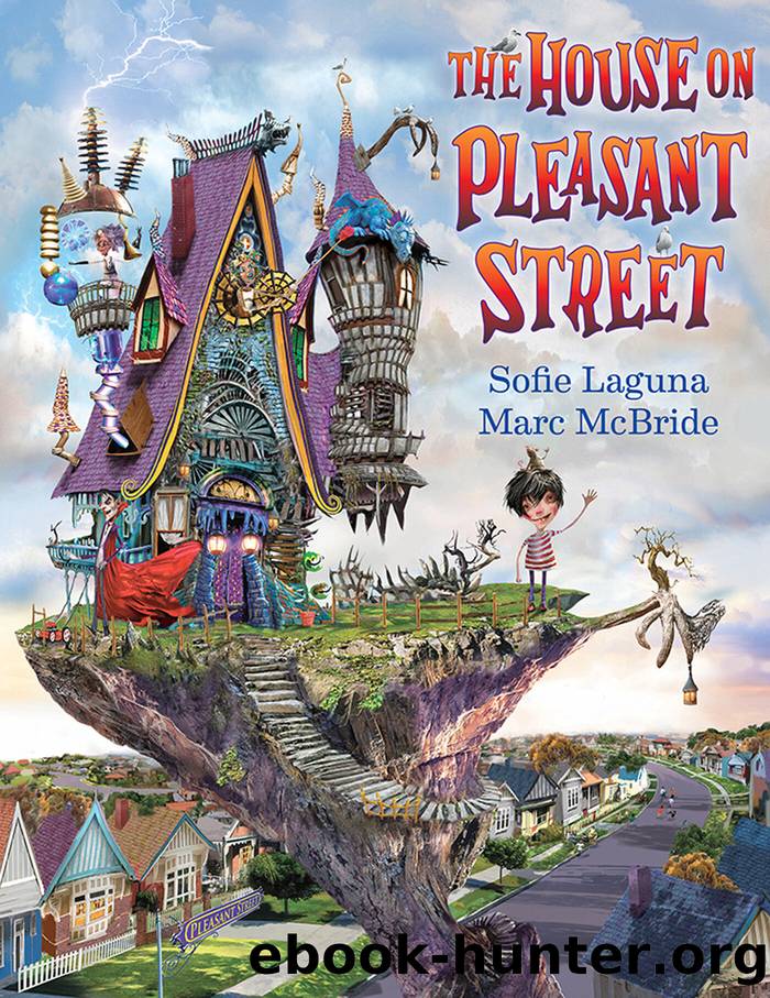 The House on Pleasant Street by Sofie Laguna illustrated by Marc McBride