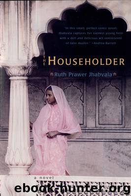 The Householder by Ruth Prawer Jhabvala
