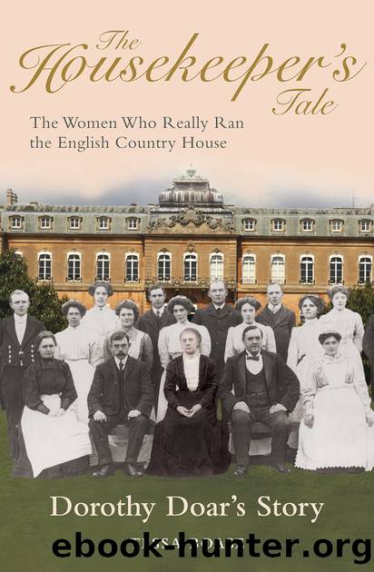 The Housekeeper's Tale - Dorothy Doar's Story by Tessa Boase