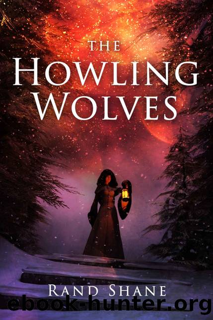 The Howling Wolves (Lord Hadrian Book 1) by Rand Shane