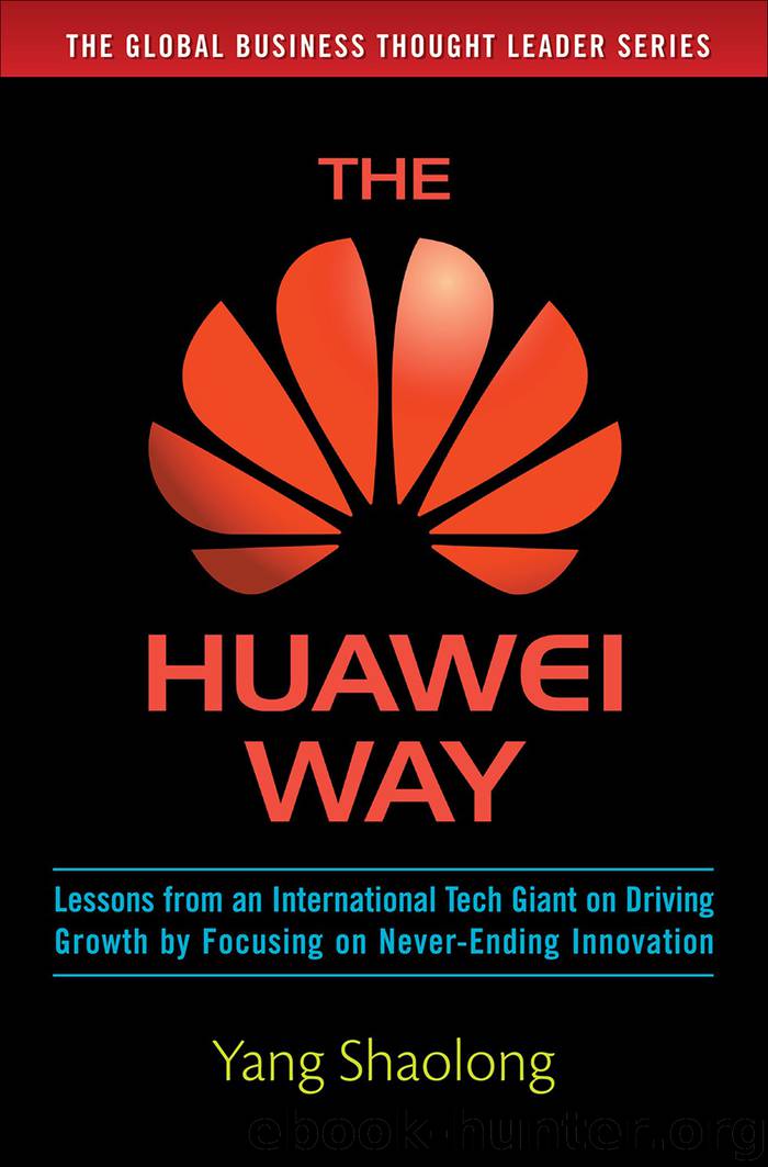 The Huawei Way by Yang Shaolong