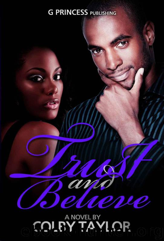 The Hudson Series 1: Trust and Believe by Colby Taylor