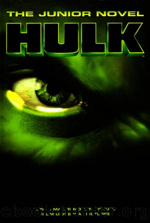 The Hulk: The Junior Novel by Acton Figueroa