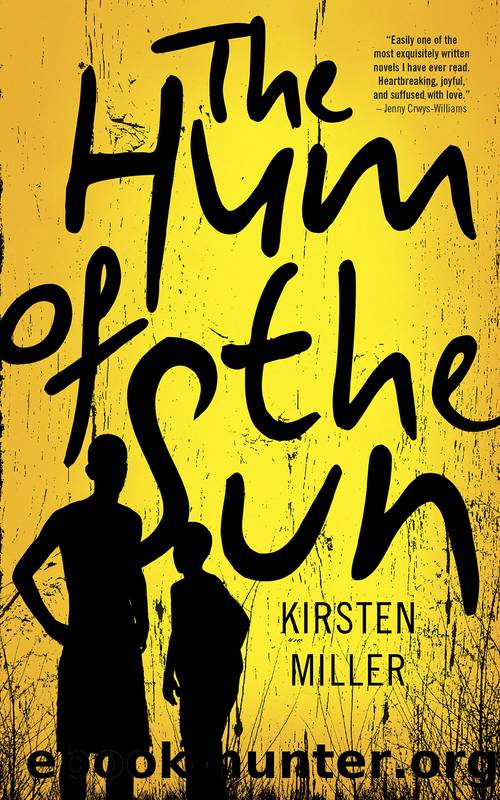 The Hum of the Sun by Kirsten Miller