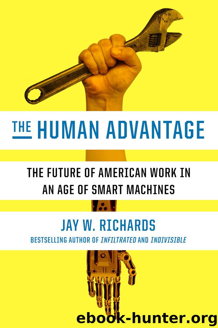 The Human Advantage by Jay W. Richards