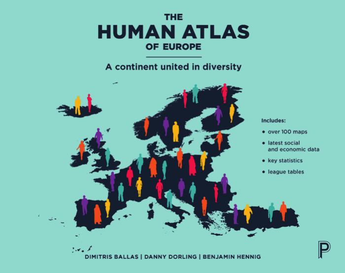 The Human Atlas of Europe: A Continent United In Diversity by Ballas Dimitris;Dorling Danny;Hennig Benjamin