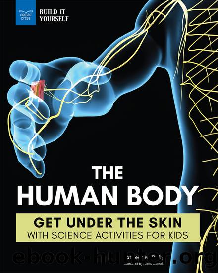 The Human Body by Kathleen M. Reilly