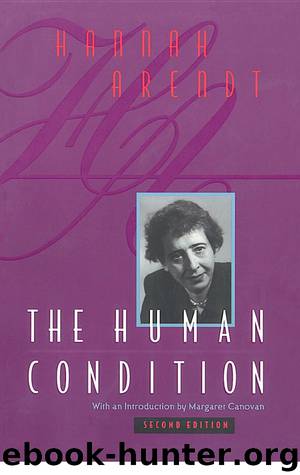 The Human Condition by Hannah Arendt