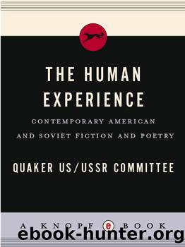 The Human Experience by Quaker U.S. Staff