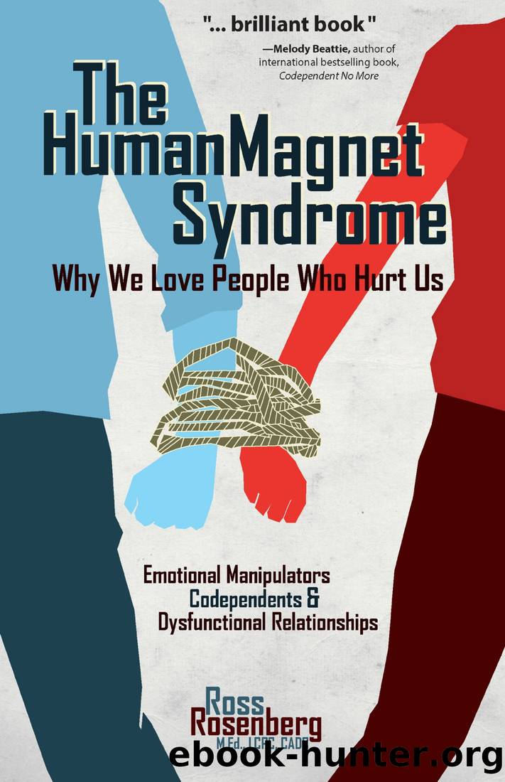 The Human Magnet Syndrome by Ross Rosenberg