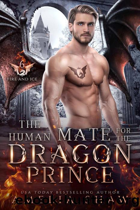 The Human Mate for the Dragon Prince (The Dragon Kings of Fire and Ice, #6) by Amelia Shaw