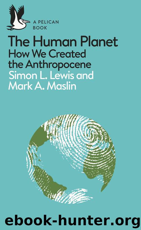 The Human Planet by Simon L. Lewis