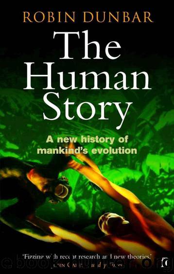 The Human Story by Dunbar Robin