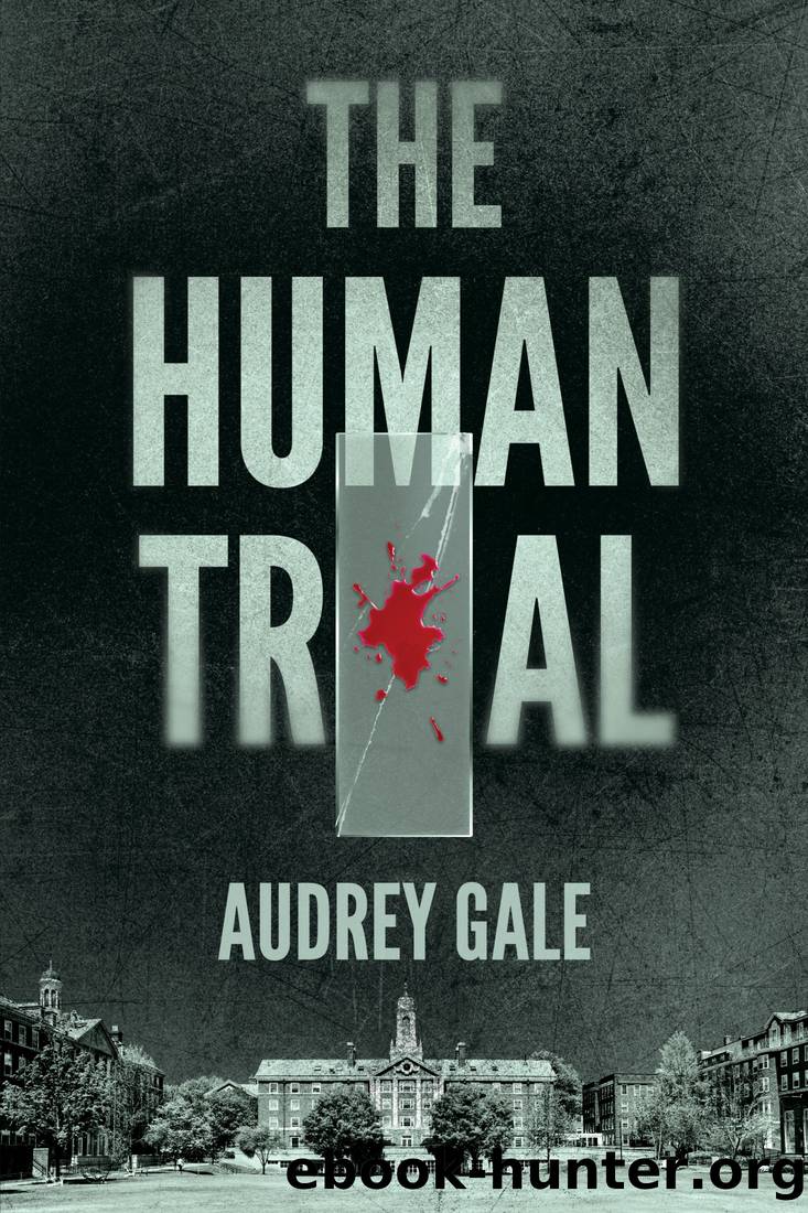 The Human Trial by Audrey Gale