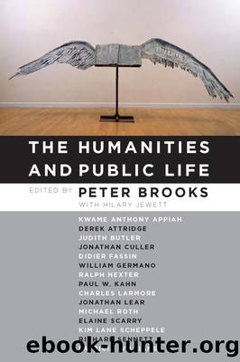 The Humanities and Public Life by Peter Brooks & Hilary Jewett