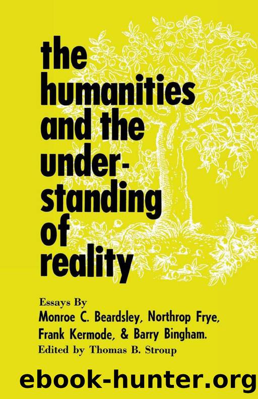 The Humanities and the Understanding of Reality by unknow