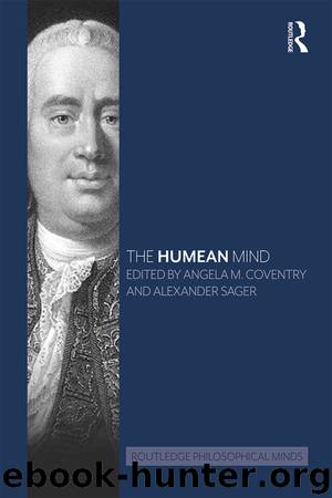 The Humean Mind by Angela M. Coventry Alexander Sager