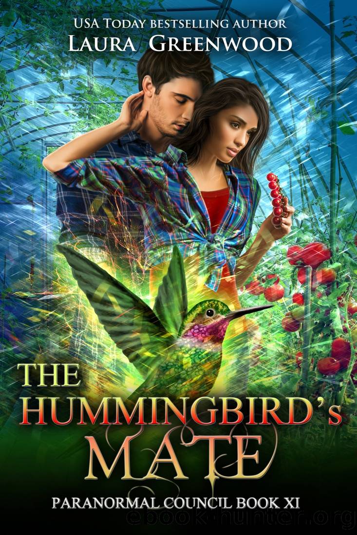 The Hummingbirdâs Mate by Laura Greenwood