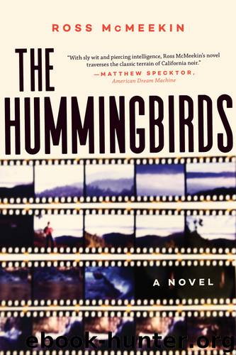 The Hummingbirds by Ross McMeekin