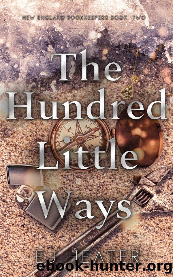 The Hundred Little Ways (New England Bookkeepers Book 2) by EJ Heater