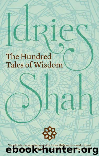 The Hundred Tales of Wisdom by Idries Shah