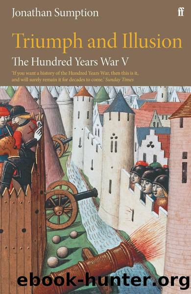 The Hundred Years War Vol 5 by Jonathan Sumption;