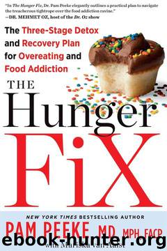 The Hunger Fix by Pam Peeke