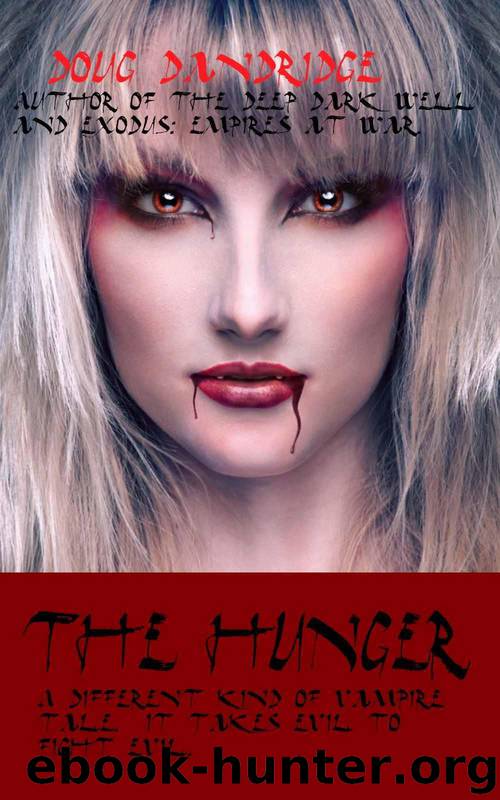 The Hunger by Doug Dandridge