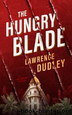The Hungry Blade by Lawrence Dudley