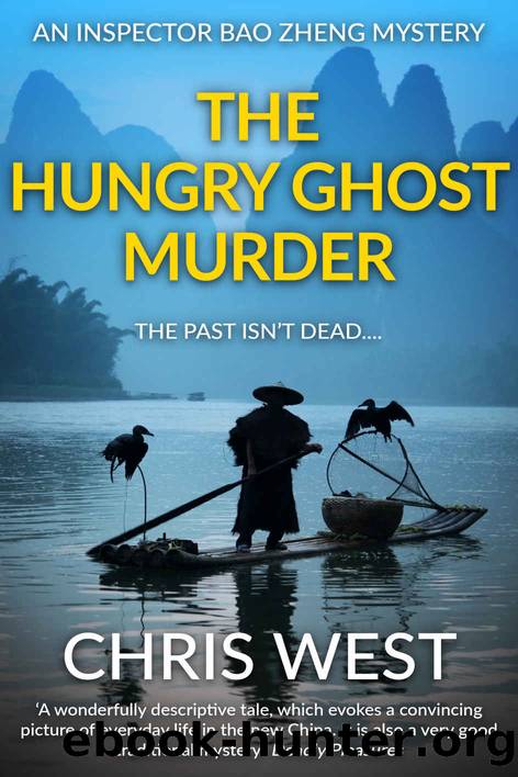 The Hungry Ghost Murder by Chris West