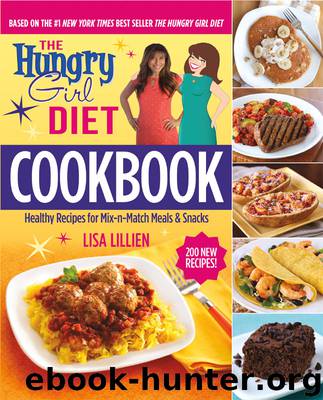 The Hungry Girl Diet Cookbook by Lisa Lillien