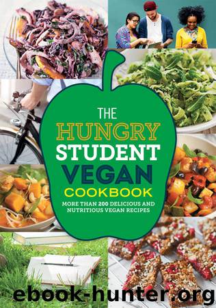 The Hungry Student Vegan Cookbook (The Hungry Cookbooks) by Spruce