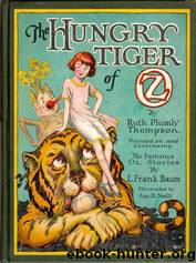 The Hungry Tiger of Oz by L. Frank Baum