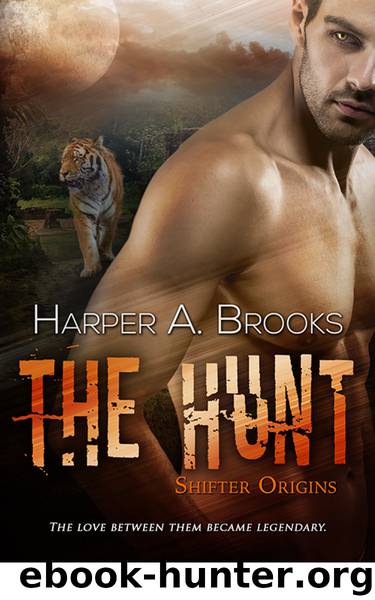 The Hunt (Shifter Origins) by Harper A. Brooks
