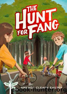 The Hunt for Fang by Amanda Cleary Eastep