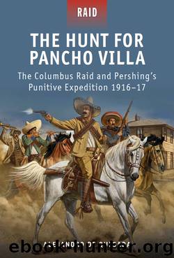 The Hunt for Pancho Villa by Alejandro de Quesada