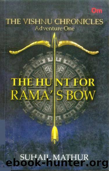 The Hunt for Rama's Bow by Suhail Mathur
