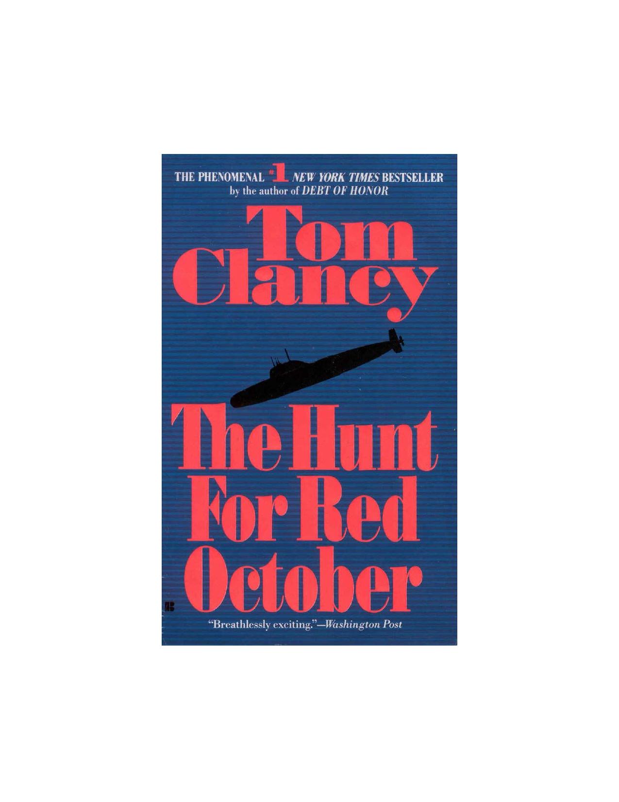 The Hunt for Red October by Tom Clancy
