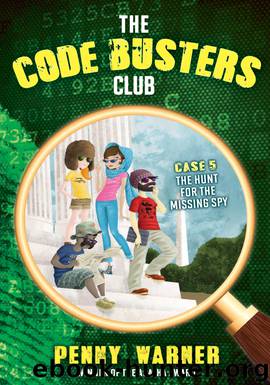 The Hunt for the Missing Spy by Penny Warner