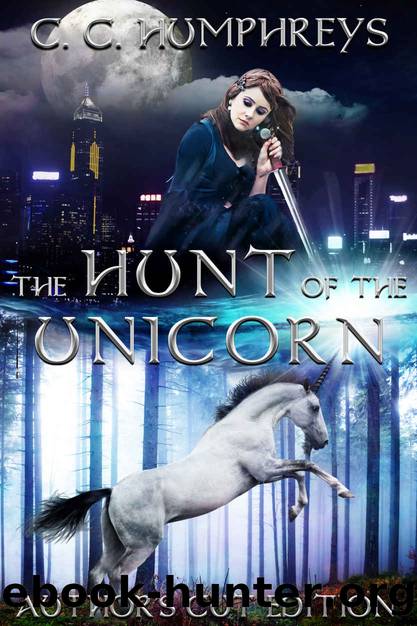 The Hunt of the Unicorn by C. C. Humphreys