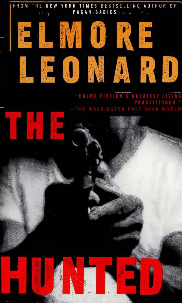 The Hunted (2000) by Elmore Leonard